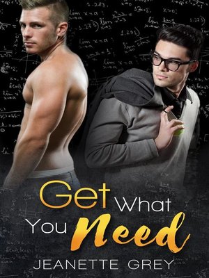 cover image of Get What You Need